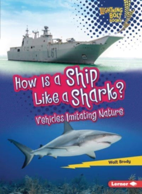 Book cover of: How Is a Ship Like a Shark?. By: Walt Brody