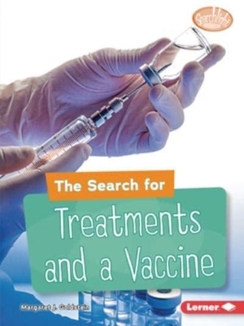 Book cover of: Search for Treatments and a Vaccine. By: Margaret J. Goldstein