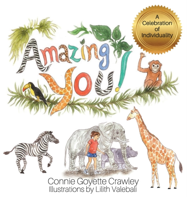 Book cover of: Amazing YOU! A Celebration of Individuality