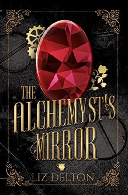 Book cover of: Alchemyst's Mirror. By: Liz Delton