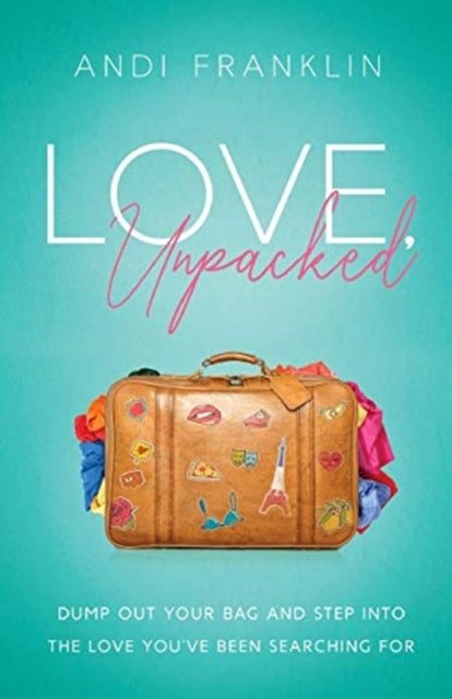 Book cover of: Love, Unpacked