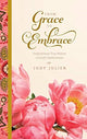 Book cover of: From Grace To Embrace