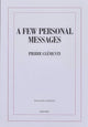 Book cover of: Few Personal Messages. By: Pierre Clémenti