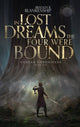 Book cover of: In Lost Dreams the Four Were Bound