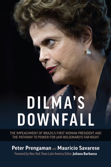 Book cover of: Dilma's Demise. By: Peter Prengaman
