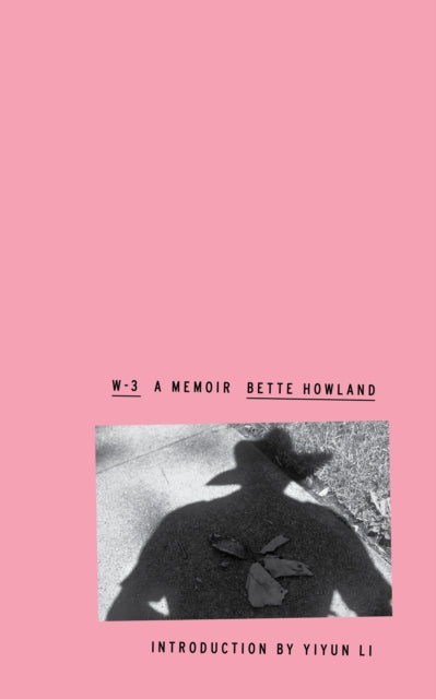 Book cover of: W-3. By: Bette Howland