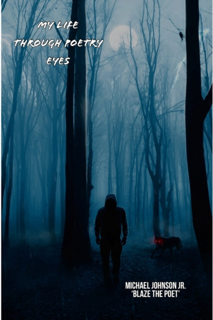 Book cover of: My Life Through Poetry Eyes