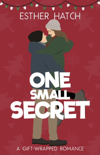 Book cover of: One Small Secret. By: Esther Hatch