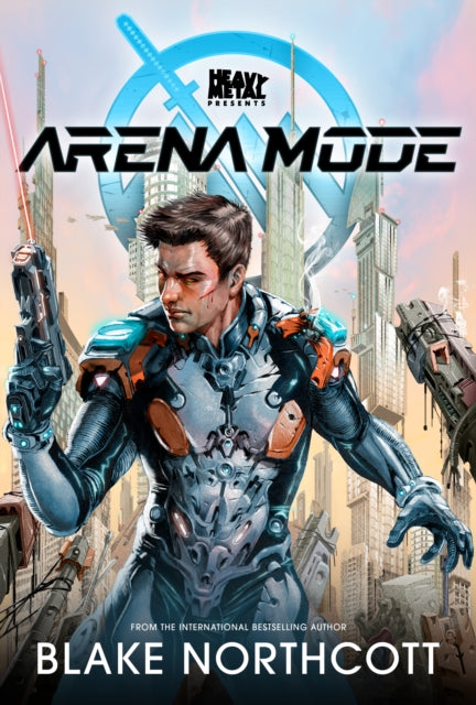 Book cover of: Heavy Metal Presents Arena Mode. By: Blake Northcott