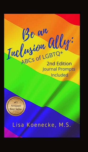 Book cover of: Be An Inclusion Ally