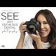 Book cover of: See - Art Esthetics Dental Photography. By: Amanda Seay