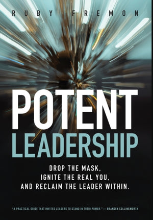Potent Leadership