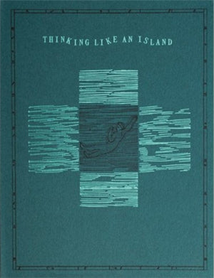 Thinking like an Island
