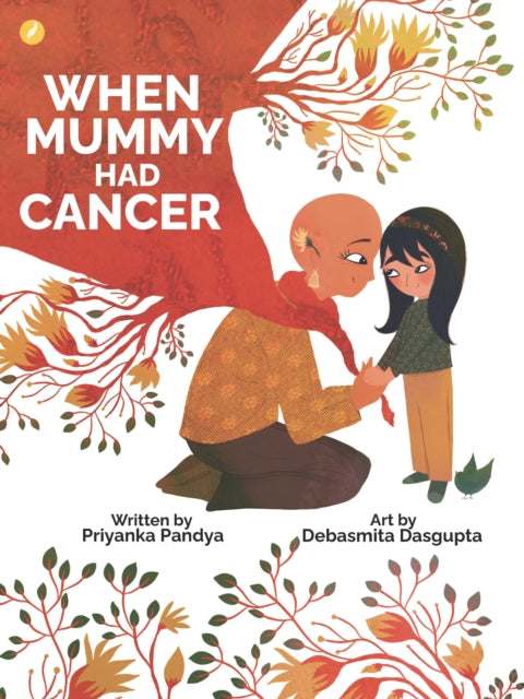 Book cover of: When Mummy Had Cancer