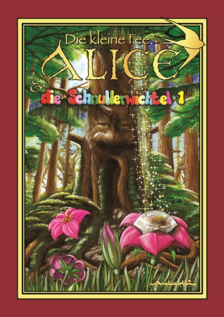 Book cover of: Die Kleine Fee Alice und die Schnullerwichtel