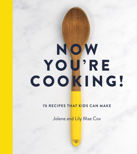 Book cover of: Now You're Cooking!
