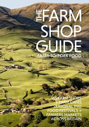 Farm Shop Guide, Farm-to-Fork Food