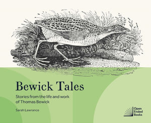 Bewick Tales, Stories from the life and work of Thomas Bewick