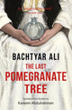 Book cover of: Last Pomegranate Tree