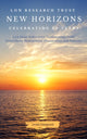 LDN Research Trust New Horizons: Celebrating 20 Years, Low Dose Naltrexone (LDN) Testimonials come to together to help celebrate the 20-year anniversary of the LDN Research Trust 9781739107048 Linda Elsegood