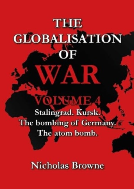 Book cover of: Globalisation of War