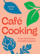 Book cover of: Cafe Cooking. By: Gillian Veal
