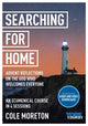 Book cover of: Searching for Home: Advent reflections on the God who welcomes everyone. By: Cole Moreton