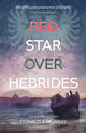 Book cover of: Red Star Over Hebrides. By: Donald S. Murray
