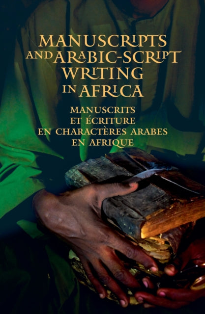 Book cover of: Manuscripts and Arabic-script writing in Africa. By: C. C. Stewart