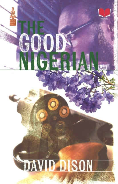 Book cover of: Good Nigerian. By: David Dison