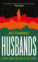 Book cover of: Husbands. By: Mo Fanning