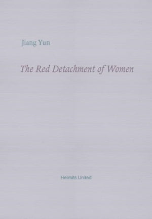 The Red Detachment of Women