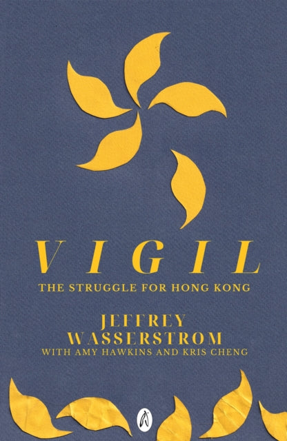 Book cover of: Vigil. By: Jeffrey Wasserstrom