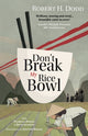 Book cover of: Don't Break My Rice Bowl