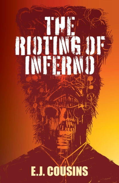 Book cover of: Rioting of Inferno