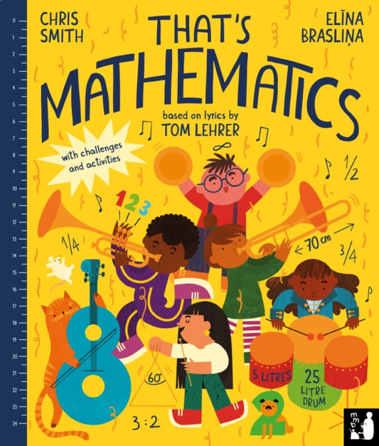Book cover of: That's Mathematics. By: Tom Lehrer; Chris Smith; Elina Braslina