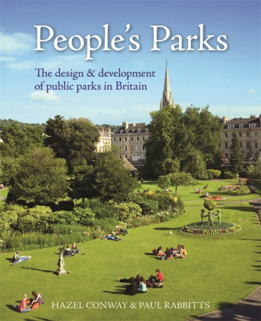 Book cover of: People’s Parks. By: Hazel Conway