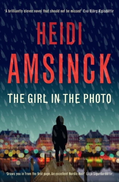 Book cover of: Girl in the Photo. By: Heidi Amsinck