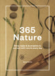 Book cover of: 365 Nature. By: Viola Design Anna Carlile