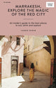 Book cover of: Marrakesh, Explore the Magic of the Red City. By: Yasmin Zeinab