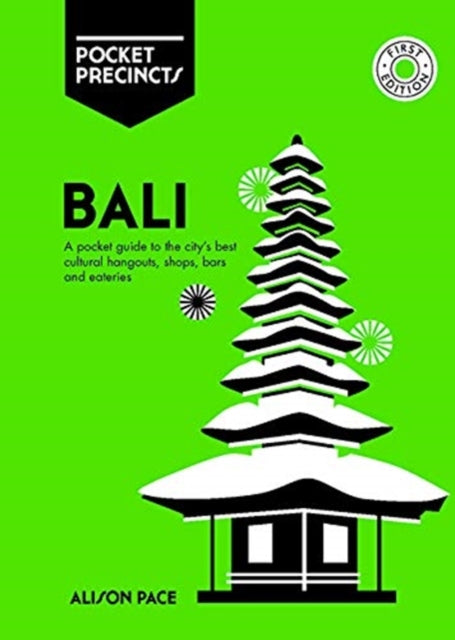 Book cover of: Bali Pocket Precincts. By: Alison Pace