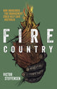 Book cover of: Fire Country. By: Victor Steffensen