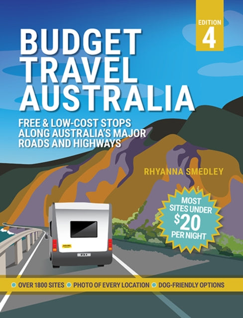 Book cover of: Budget Travel Australia. By: Rhyanna Smedley