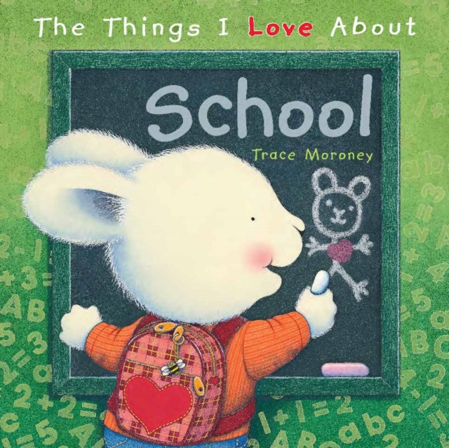 Book cover of: Things I Love About School