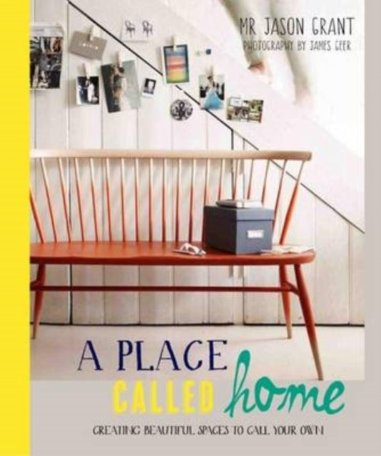 Book cover of: Place Called Home. By: Jason Grant