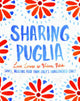 Book cover of: Sharing Puglia. By: Luca Lorusso