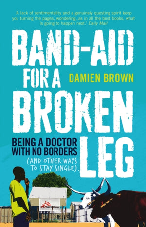 Band-Aid for a Broken Leg