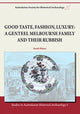 Book cover of: Good Taste, Fashion, Luxury. By: Sarah Hayes