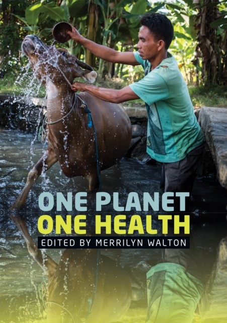 Book cover of: One Planet, One Health