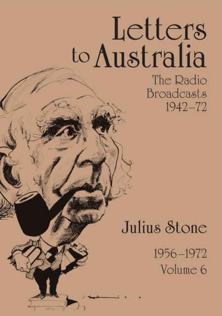 Book cover of: Letters to Australia, Volume 6. By: Julius Stone